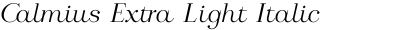 Calmius Extra Light Italic